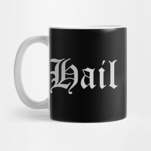 Hail Santa Mug